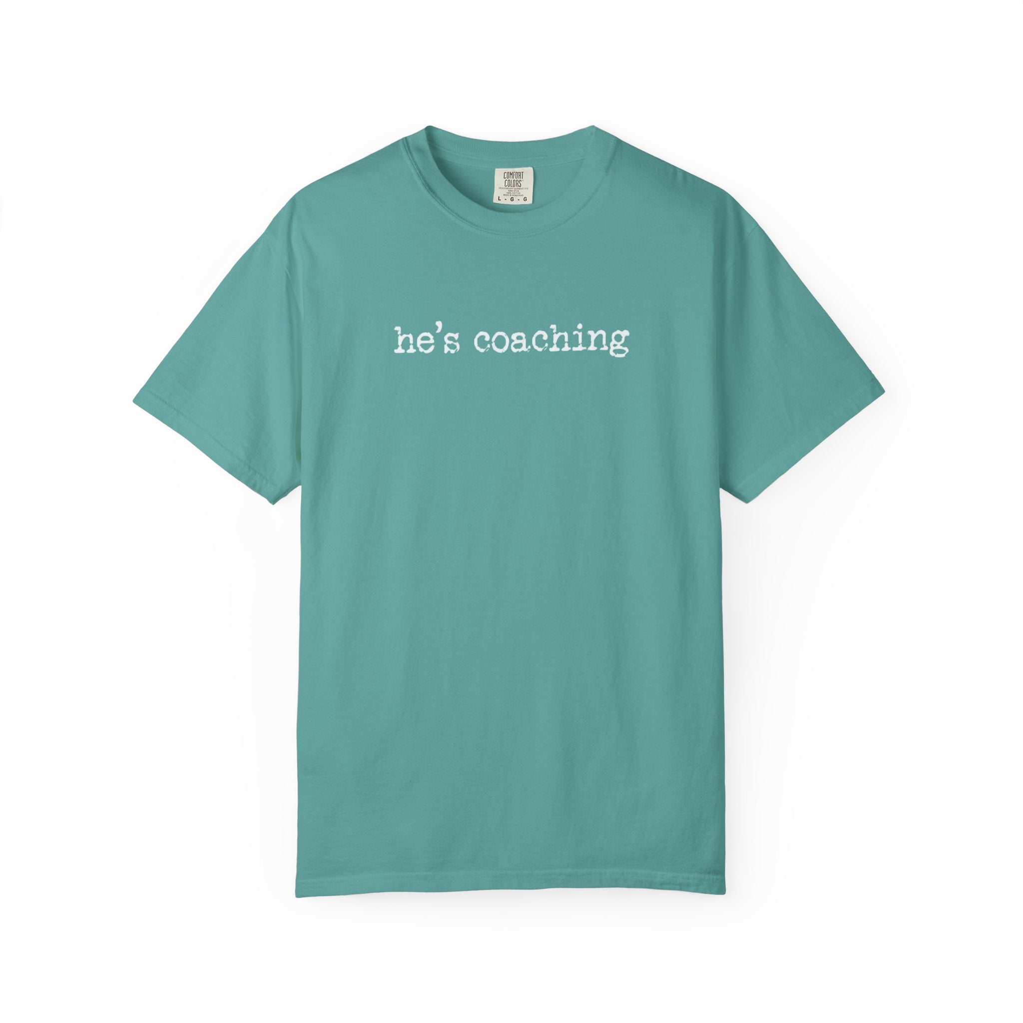 He's Coaching Sideline Tee | Coach's Wife Game Day Shirt